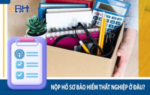 Nộp hồ sơ bảo hiểm thất nghiệp ở đâu?